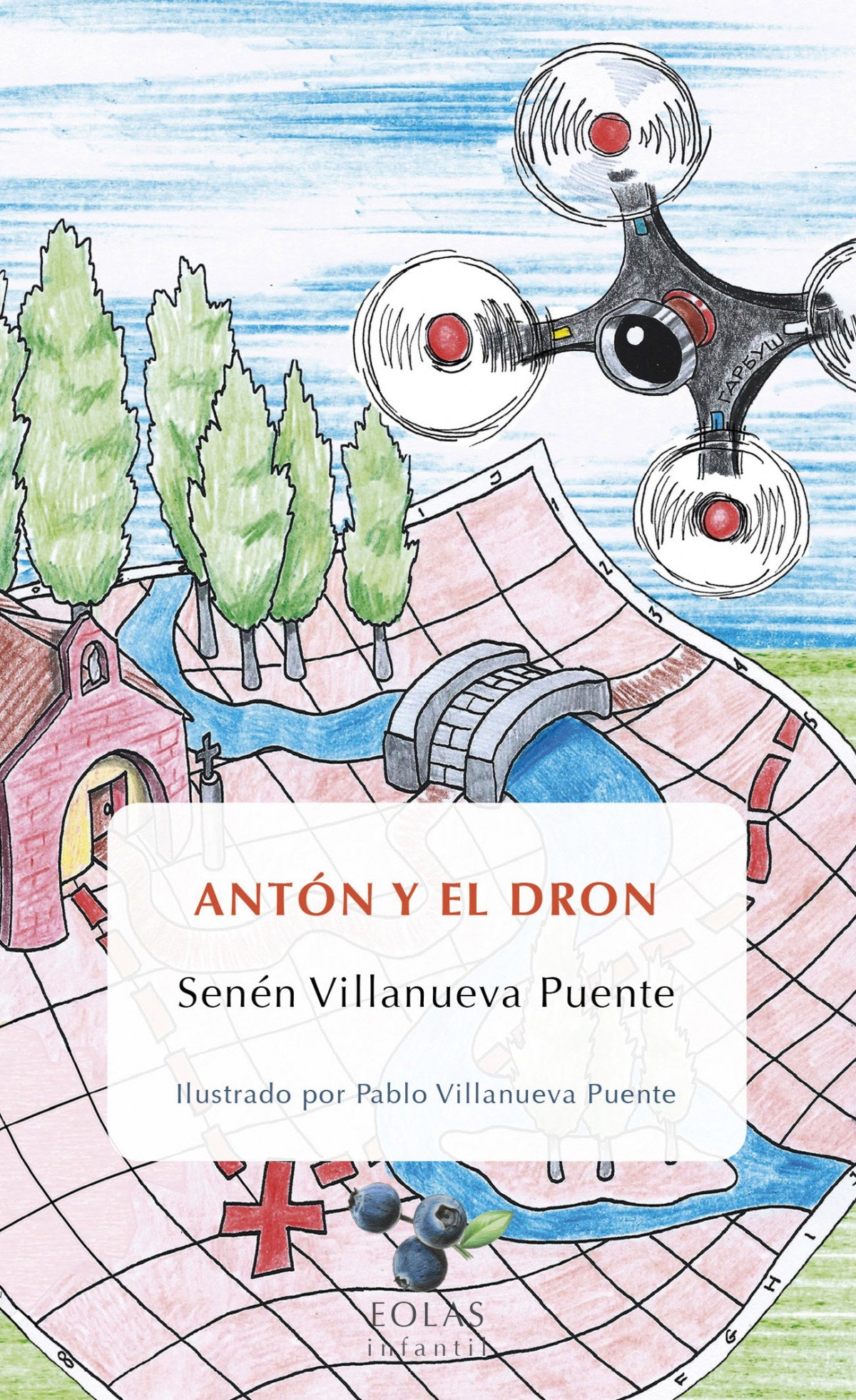ANTÓN Y EL DRON