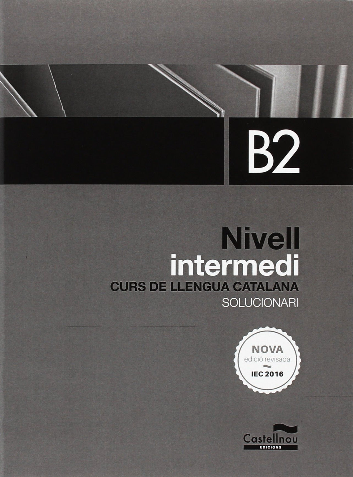 Solicionari llengua catalana nivell intermedi b2