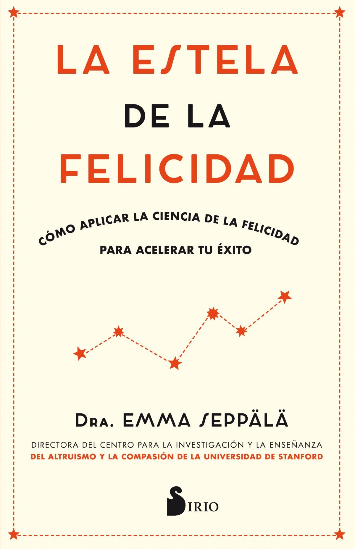 ESTELA DE LA FELICIDAD