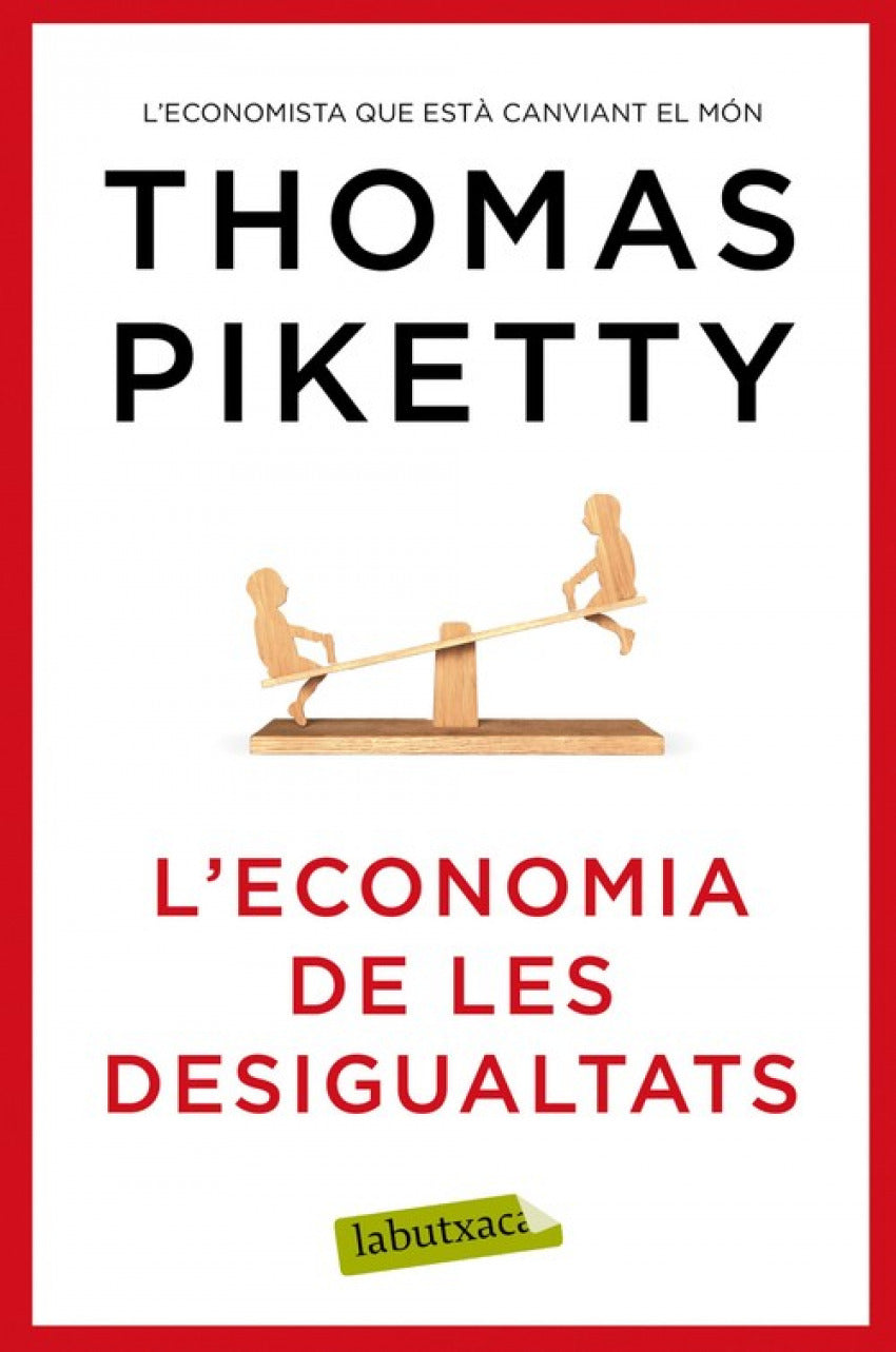 L´ECONOMIA DE LES DESIGUALTATS