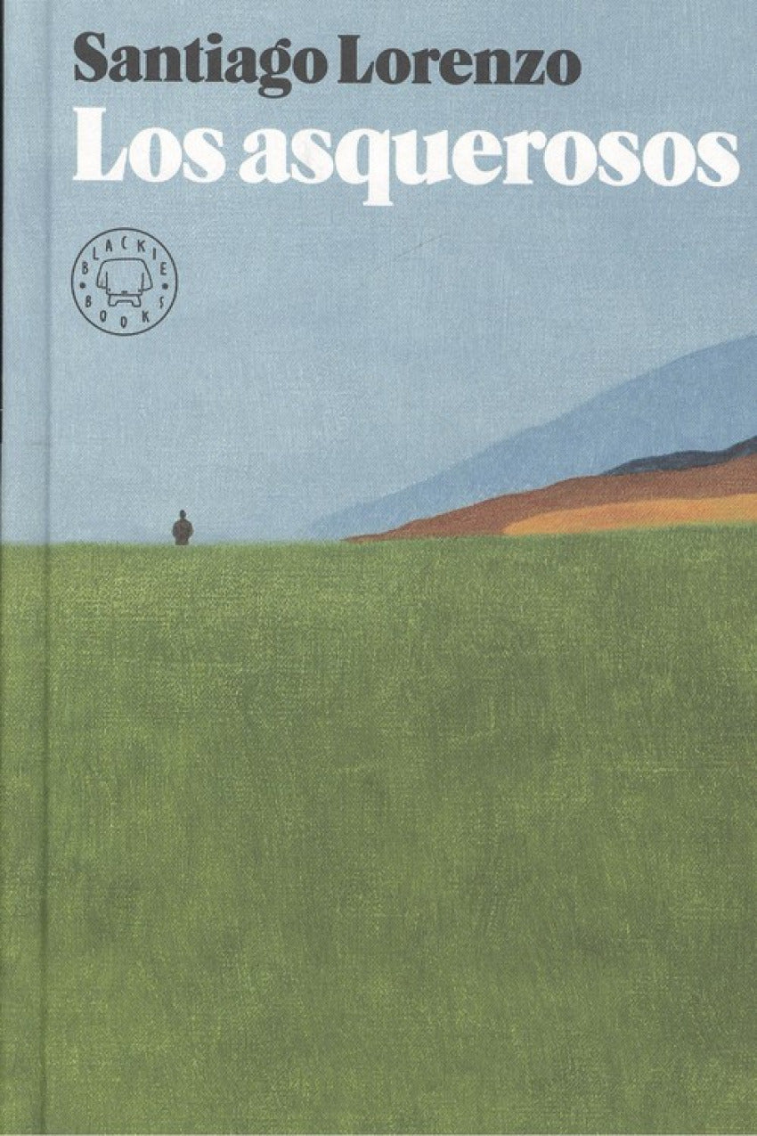 LOS ASQUEROSOS
