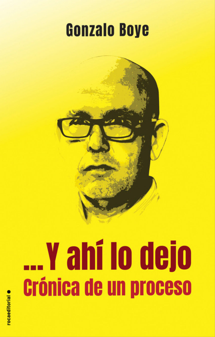 Y AHÍ LO DEJO
