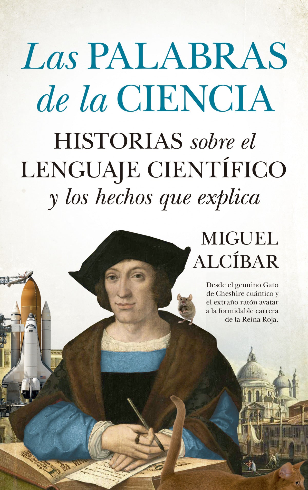 PALABRAS EN LA CIENCIA, LAS