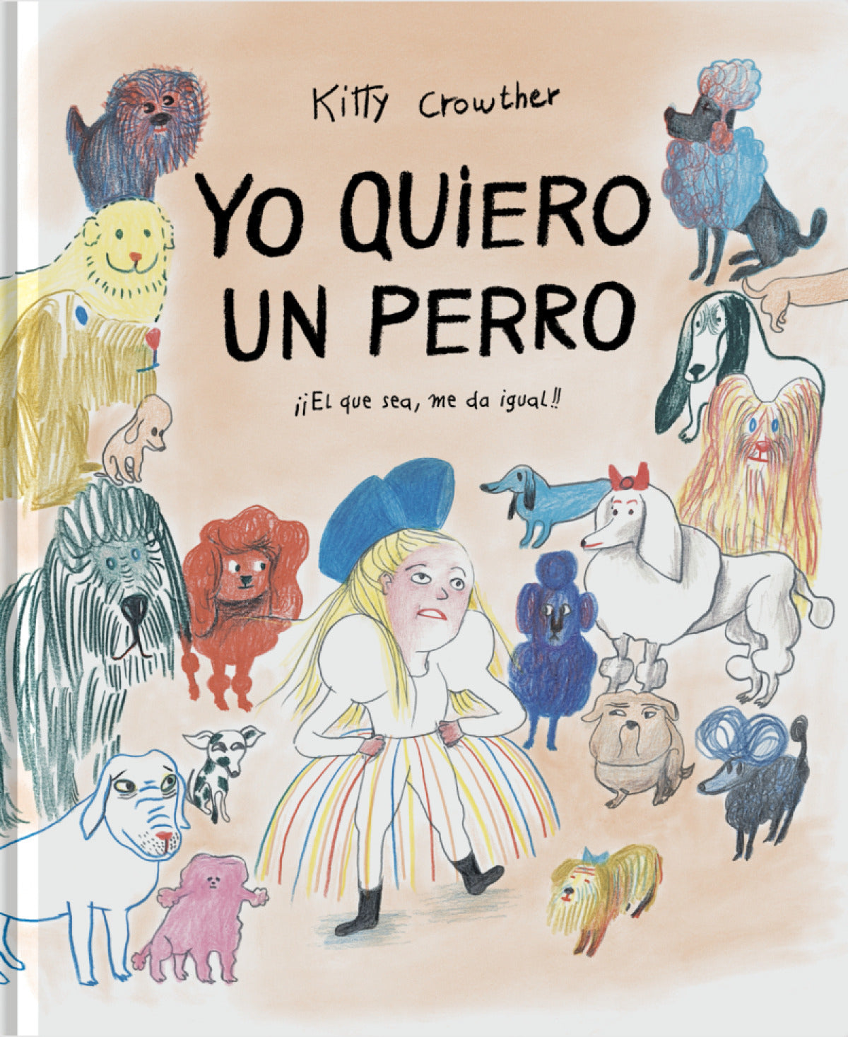 Yo quiero un perro