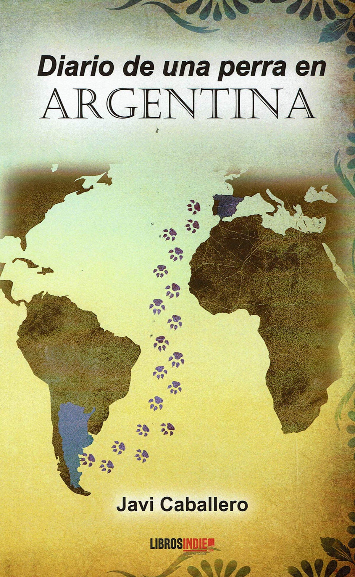 Diario de una perra en Argentina