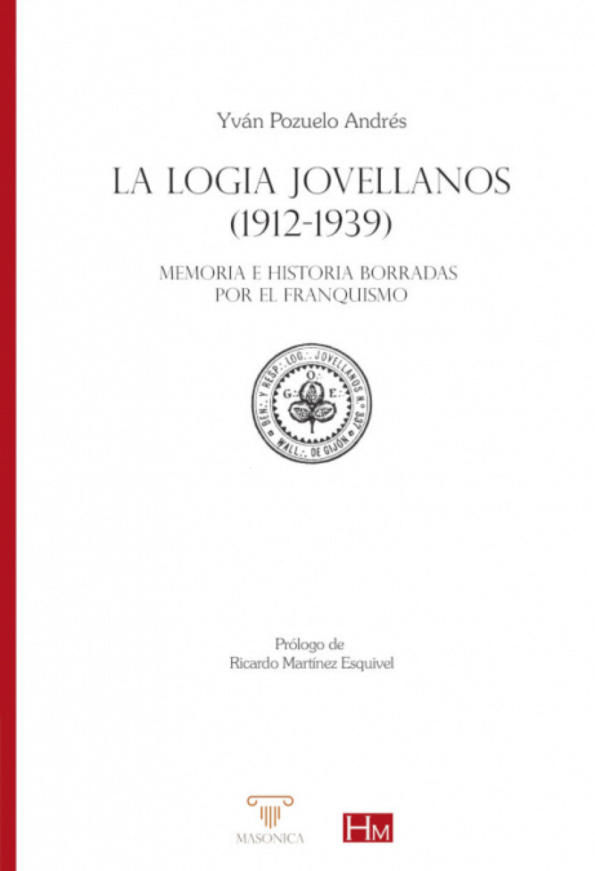 LA LOGIA JOVELLANOS 1912-1939