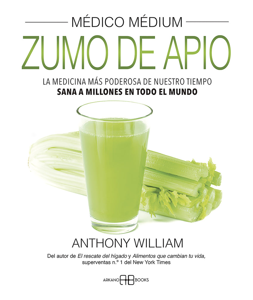 Médico Médium. Zumo de apio