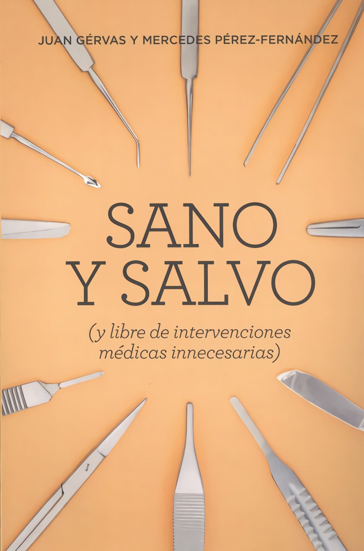 Sano y Salvo (NE)