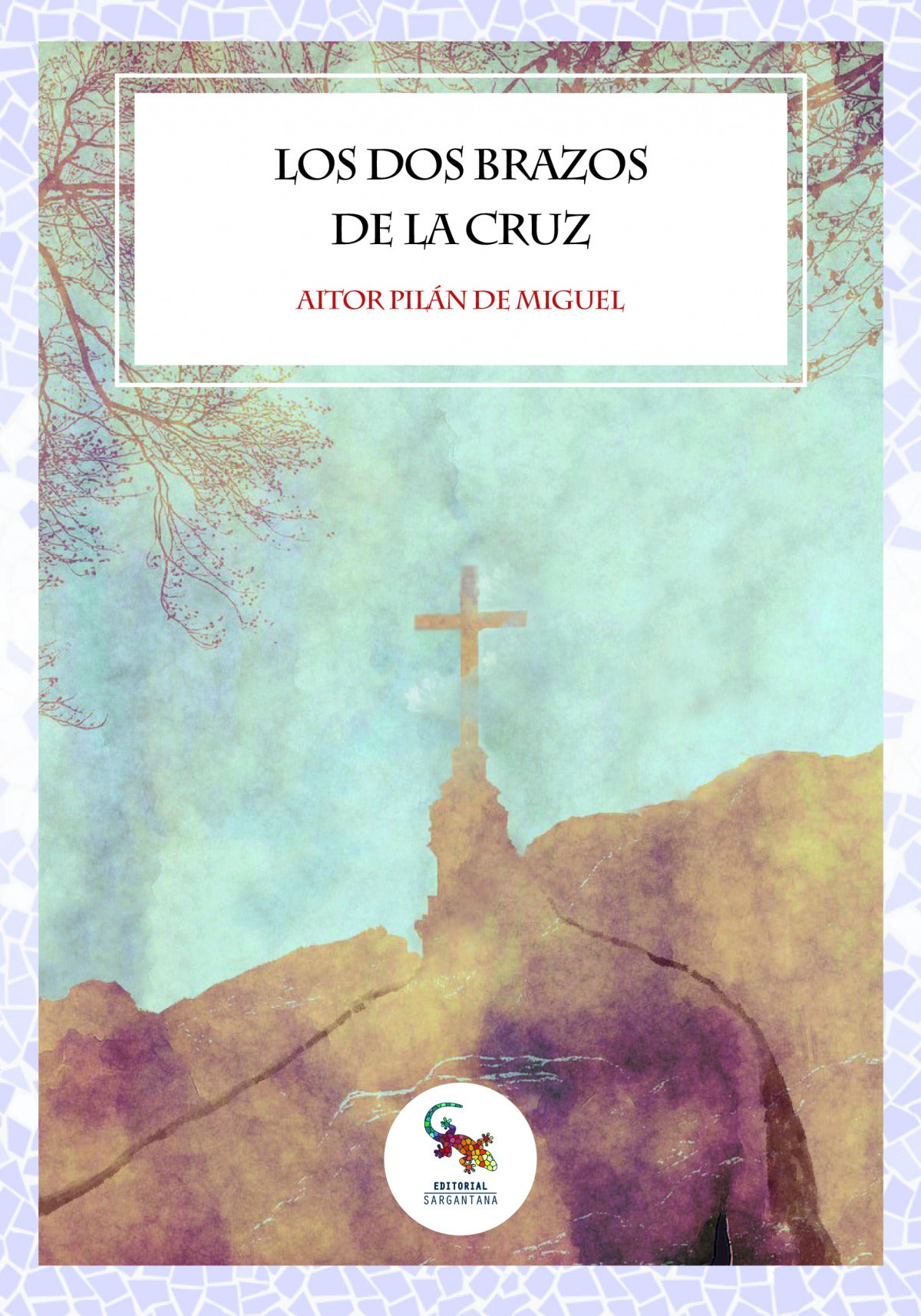 Los dos brazos de la cruz