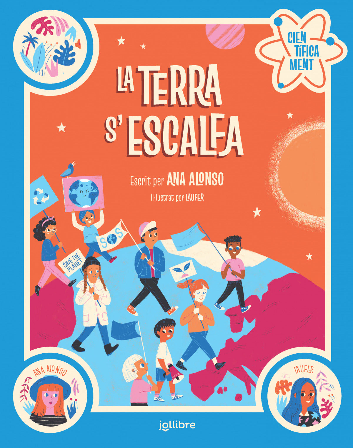 La terra s'escalfa