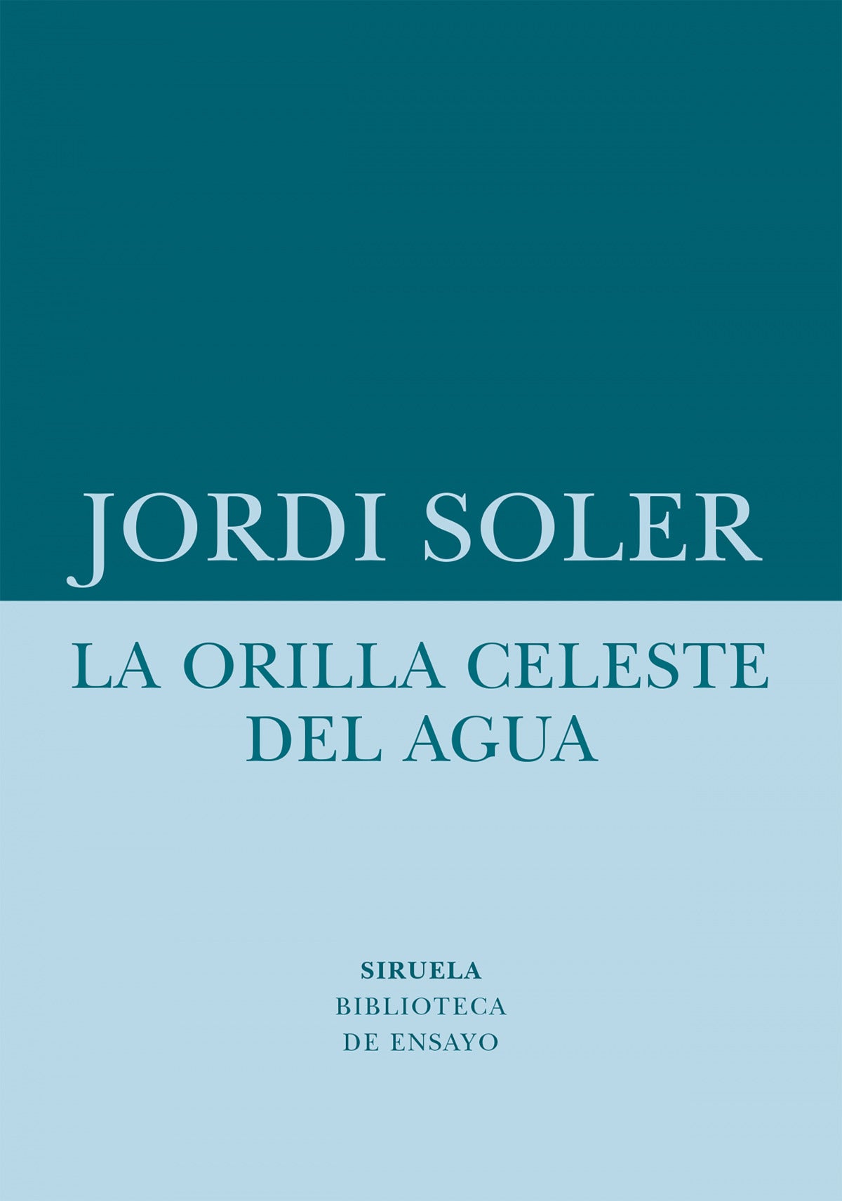 La orilla celeste del agua