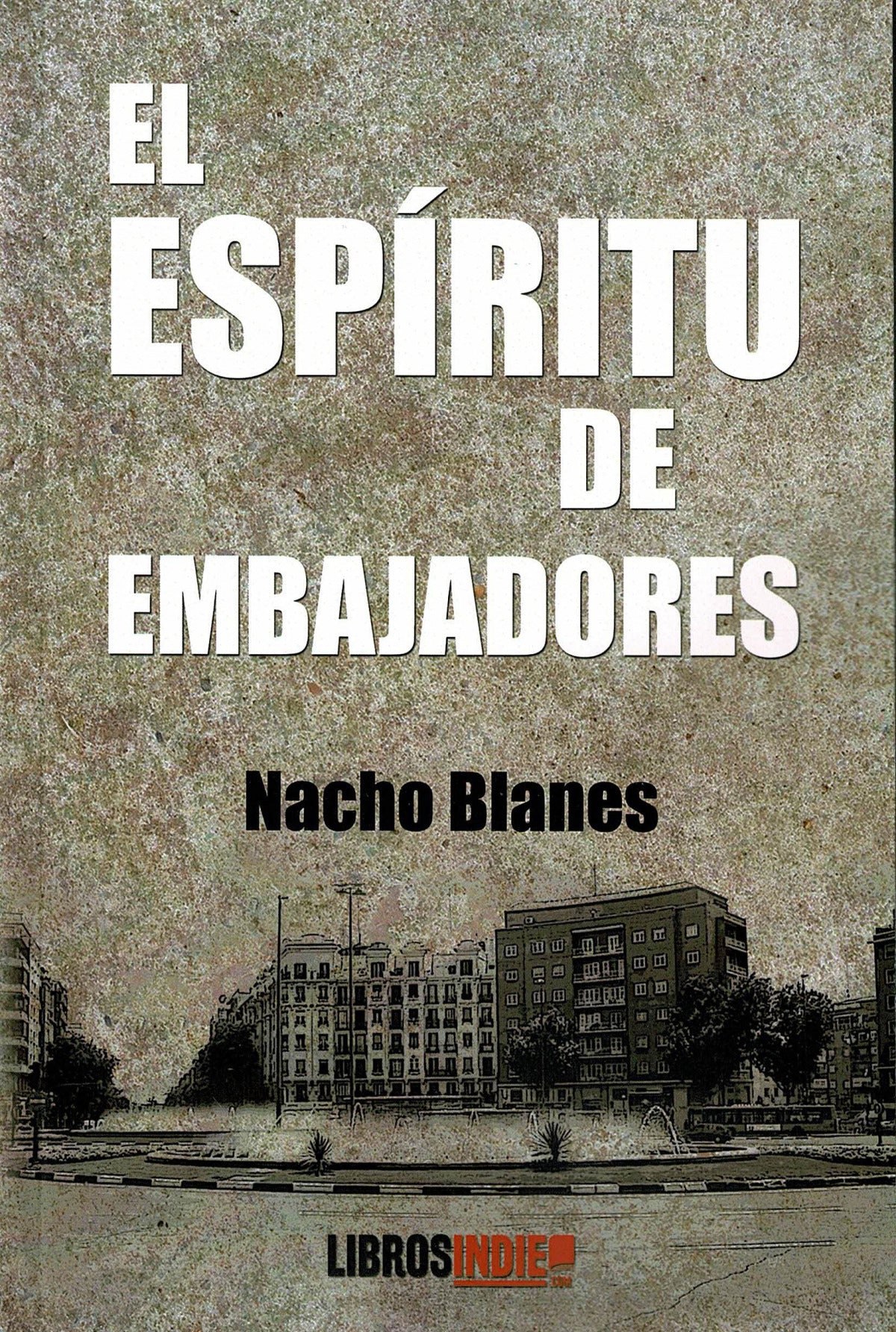 EL ESPÍRITU DE EMBAJADORES
