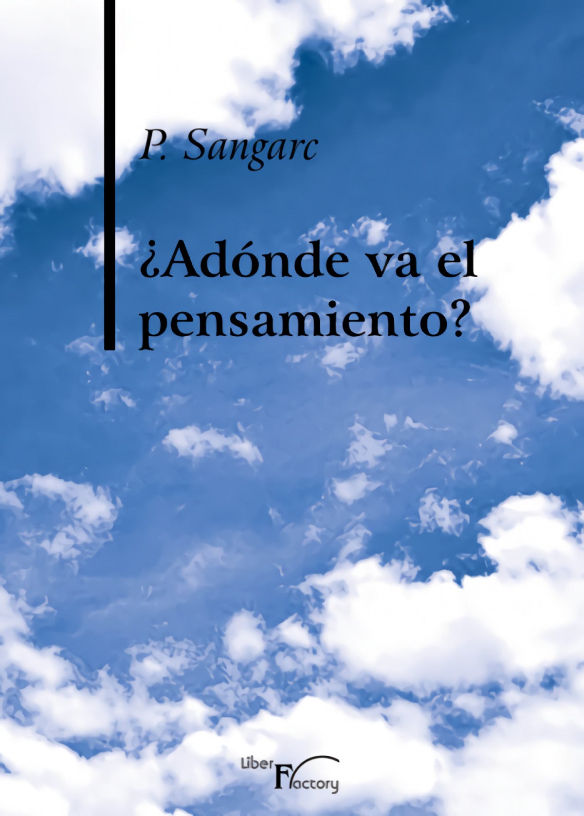¿Adónde va el pensamiento?