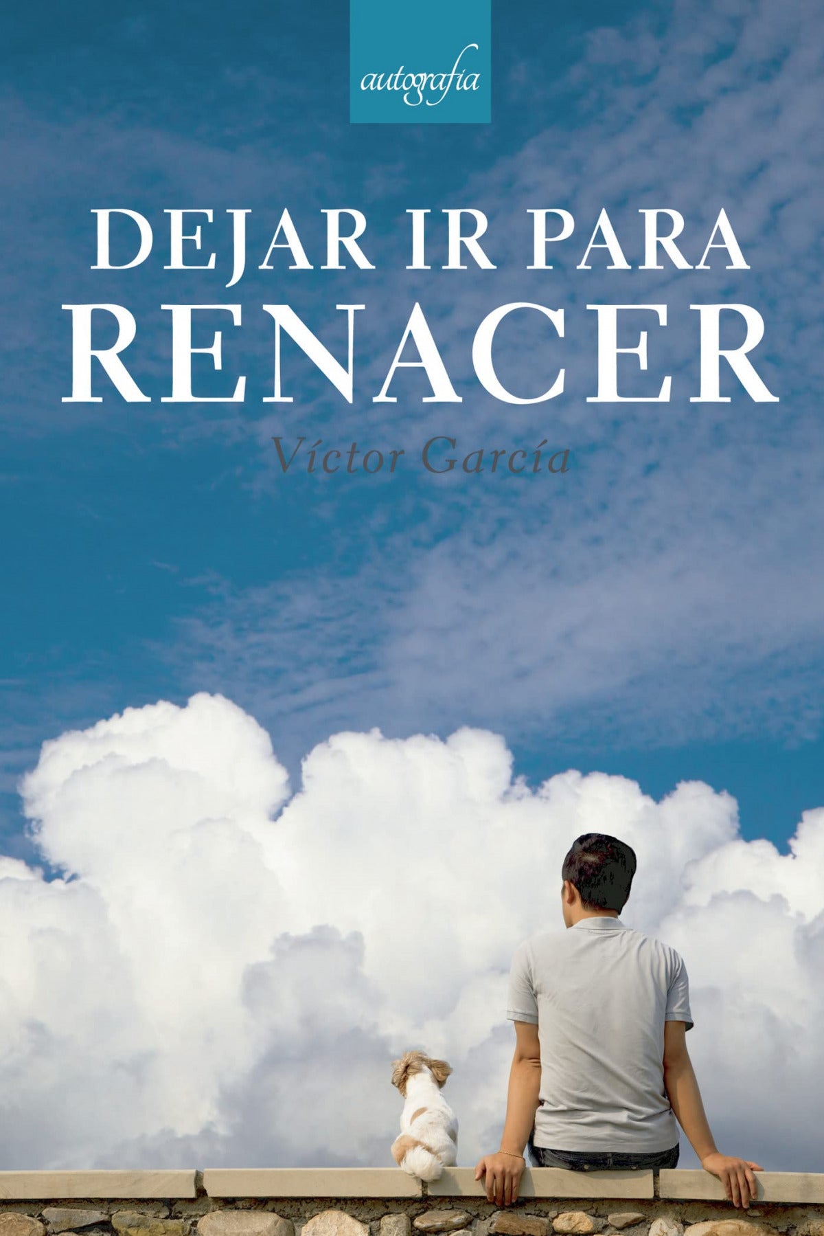 Dejar ir para renacer