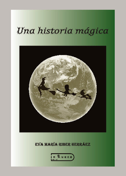 Una historia Mágica