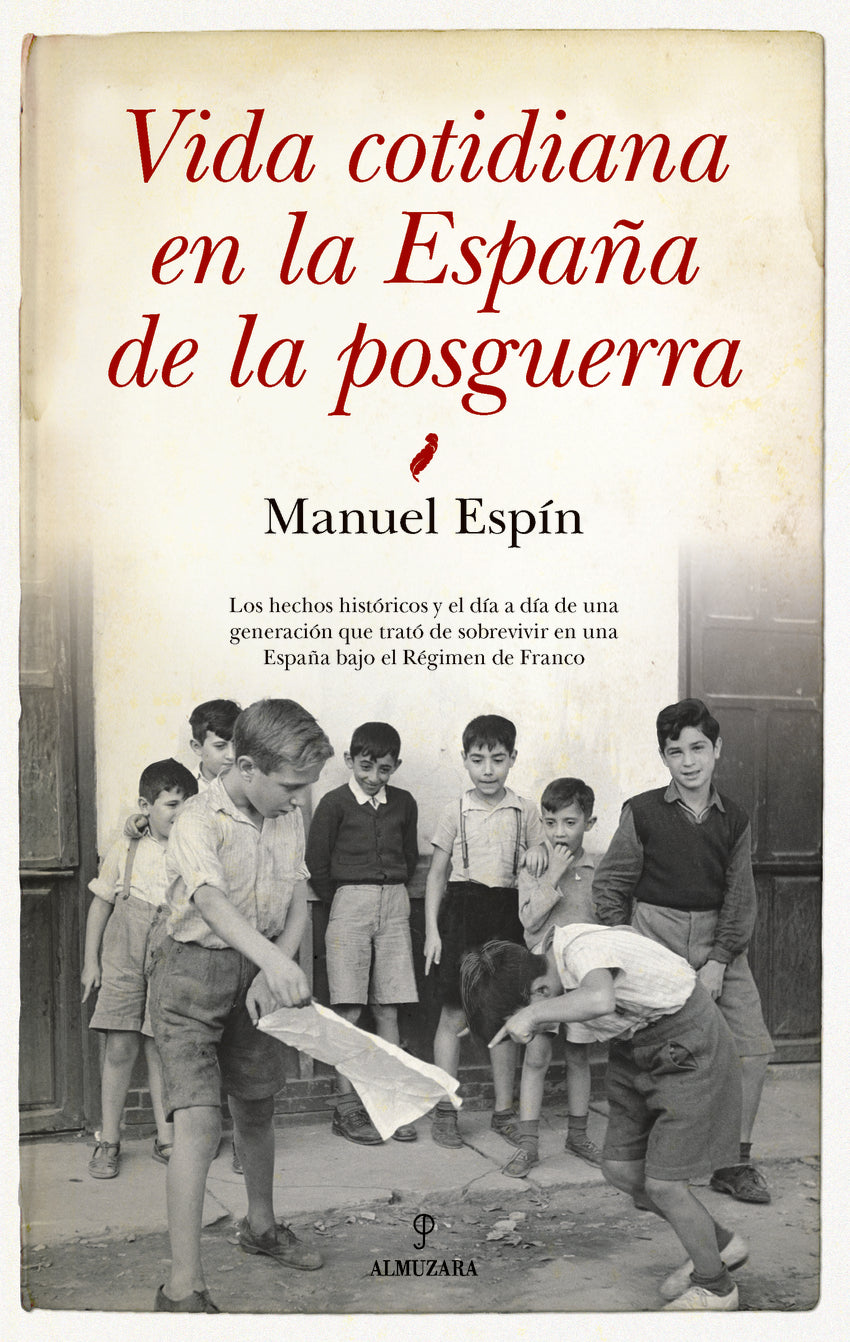 Vida cotidiana en la España de la posguerra