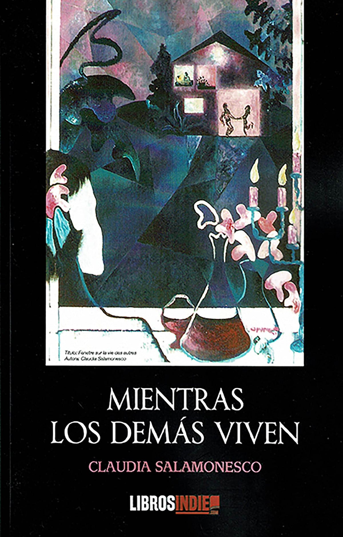 MIENTRAS LOS DEMÁS VIVEN