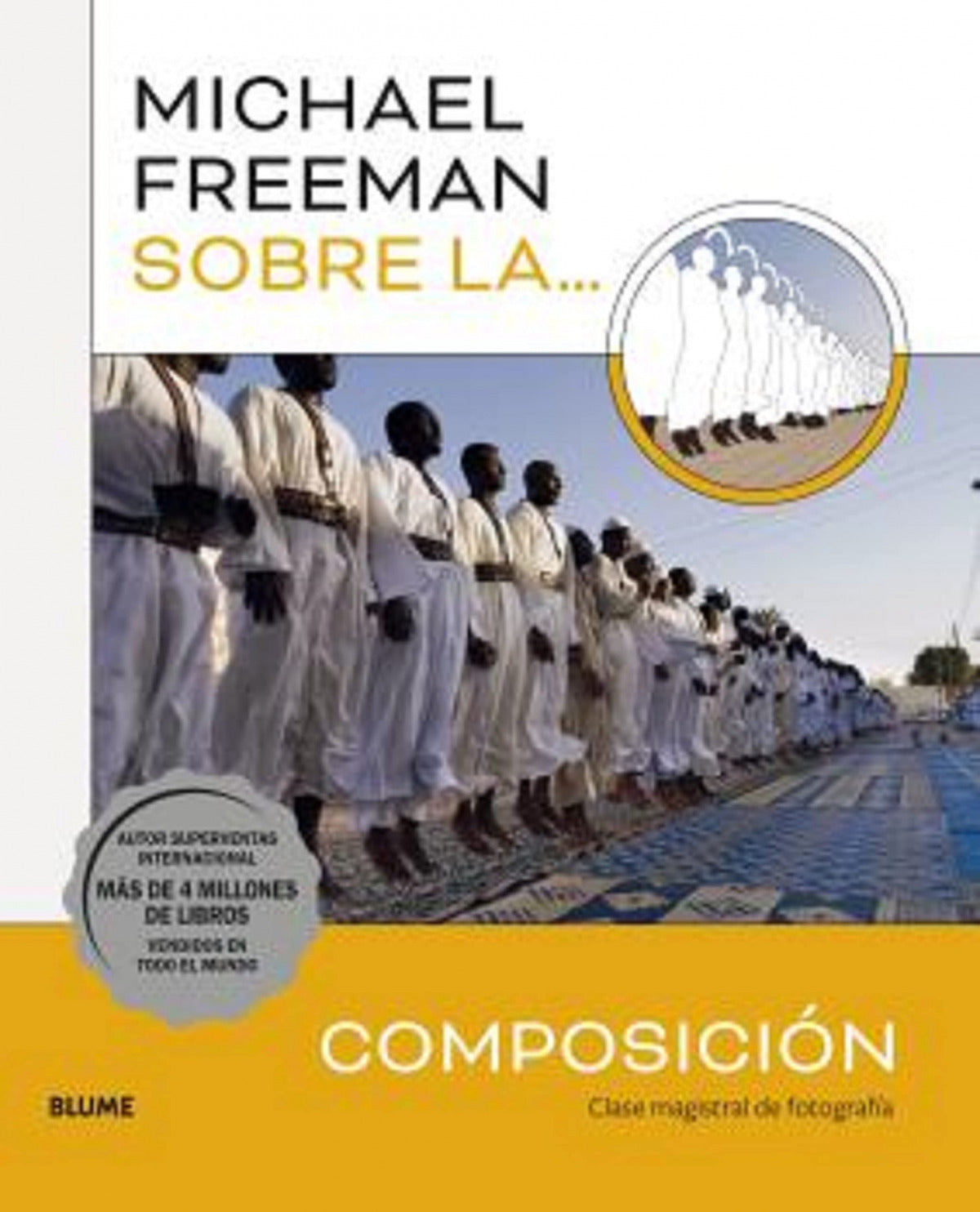 Michael Freeman sobre la composición