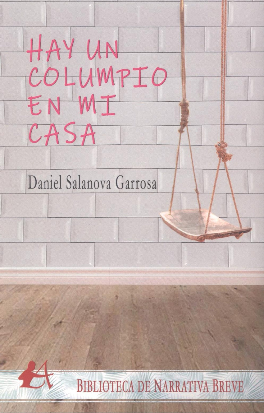 HAY UN COLUMPIO EN MI CASA