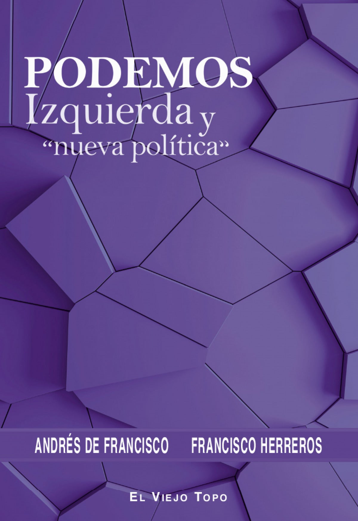 Podemos, izquierda y 'nueva política'