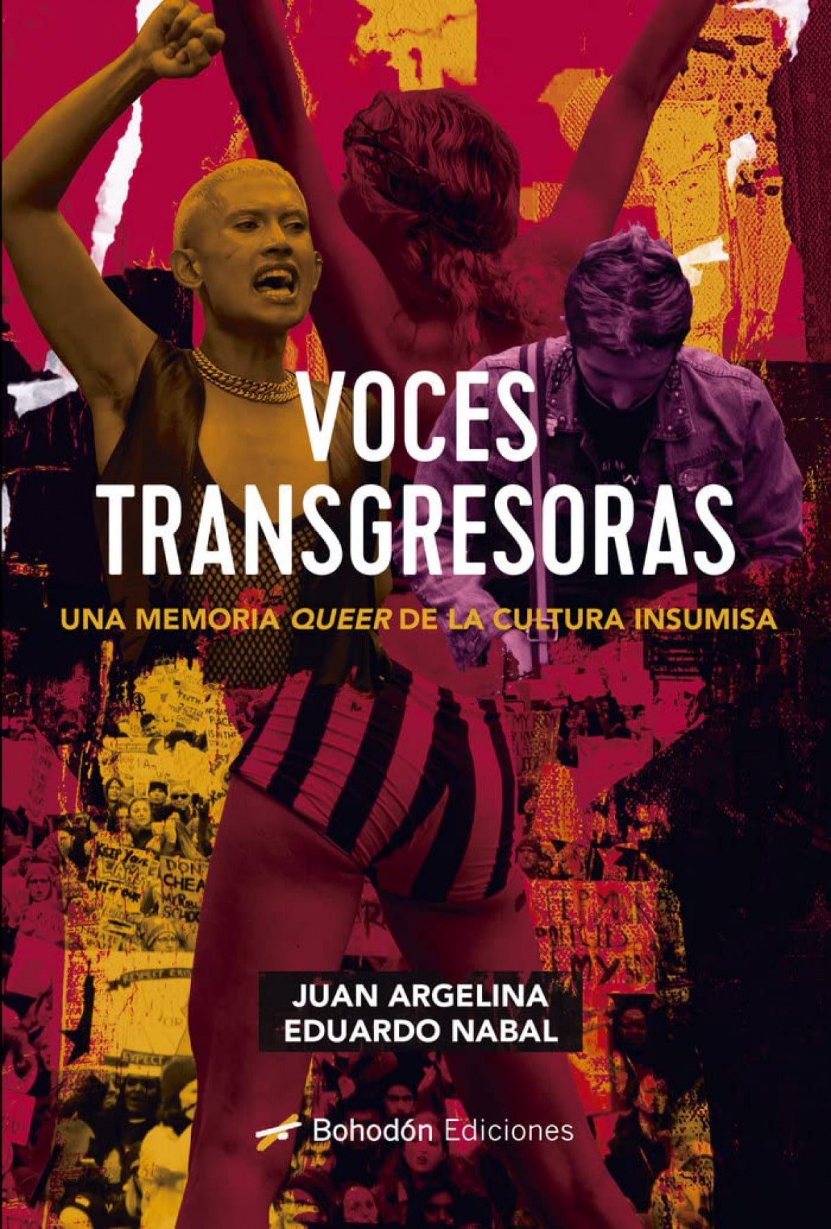 Voces transgresoras:una memoria de la cultura insumisa