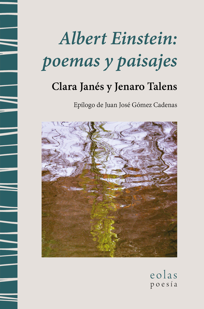 ALBERT EINSTEIN:POEMAS Y PAISAJES