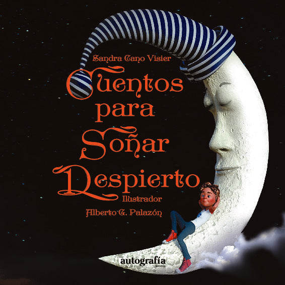 CUENTOS PARA SOÑAR DESPIERTO