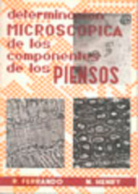 DETERMINACIÓN MICROSCÓPICA DE LOS COMPONENTES DE LOS PIENSOS