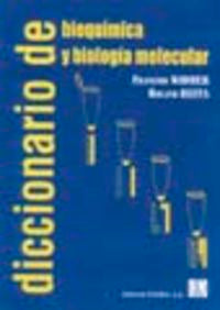 DICCIONARIO DE BIOQUÍMICA/BIOLOGÍA MOLECULAR