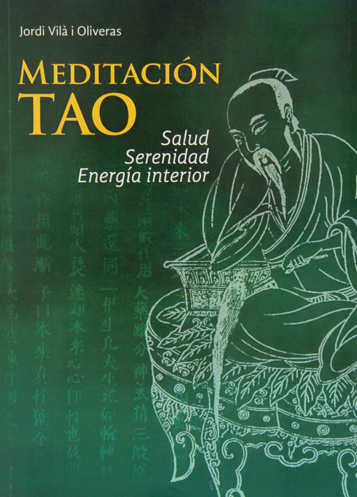 Meditación Tao: salud serenidad energía interior