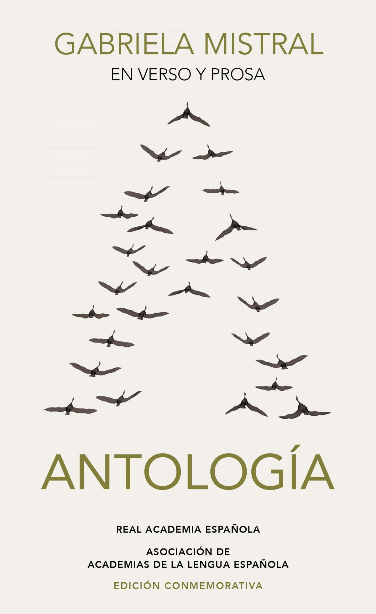 Gabriela Mistral en verso y prosa. Antología