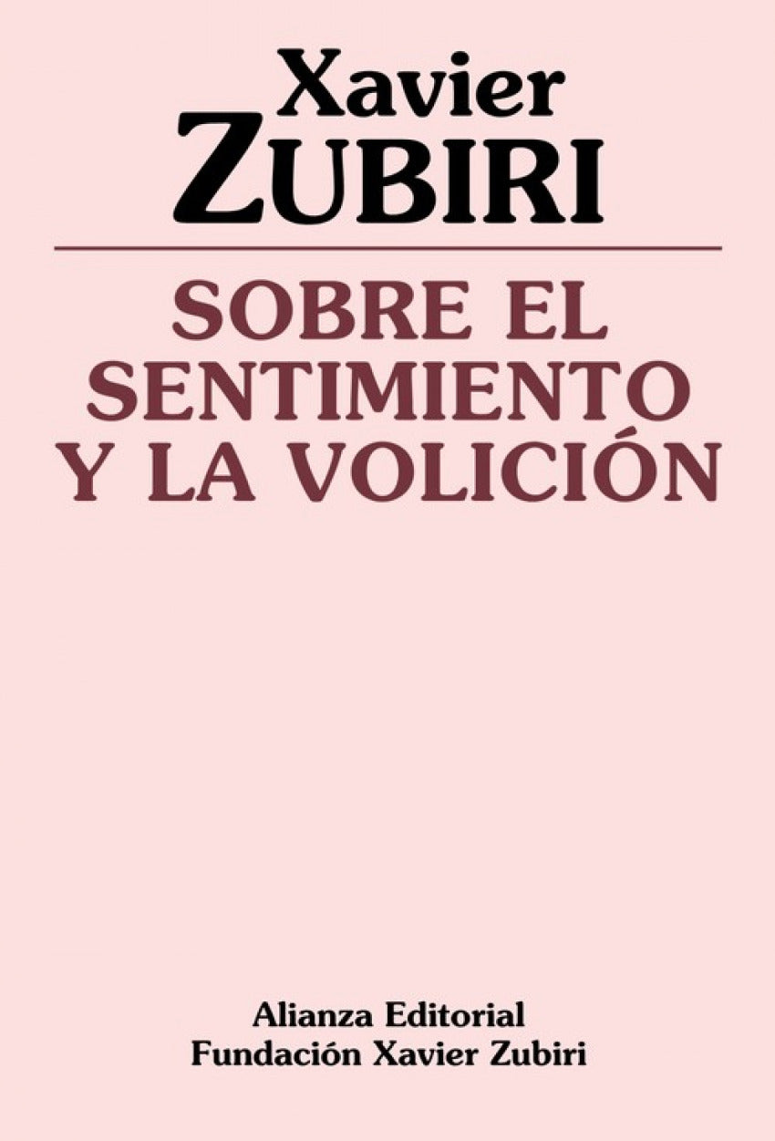 Sobre el sentimiento y la volicion