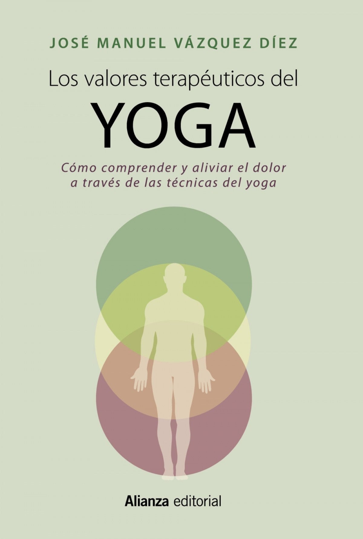 LOS VALORES TERAPéUTICOS DEL YOGA