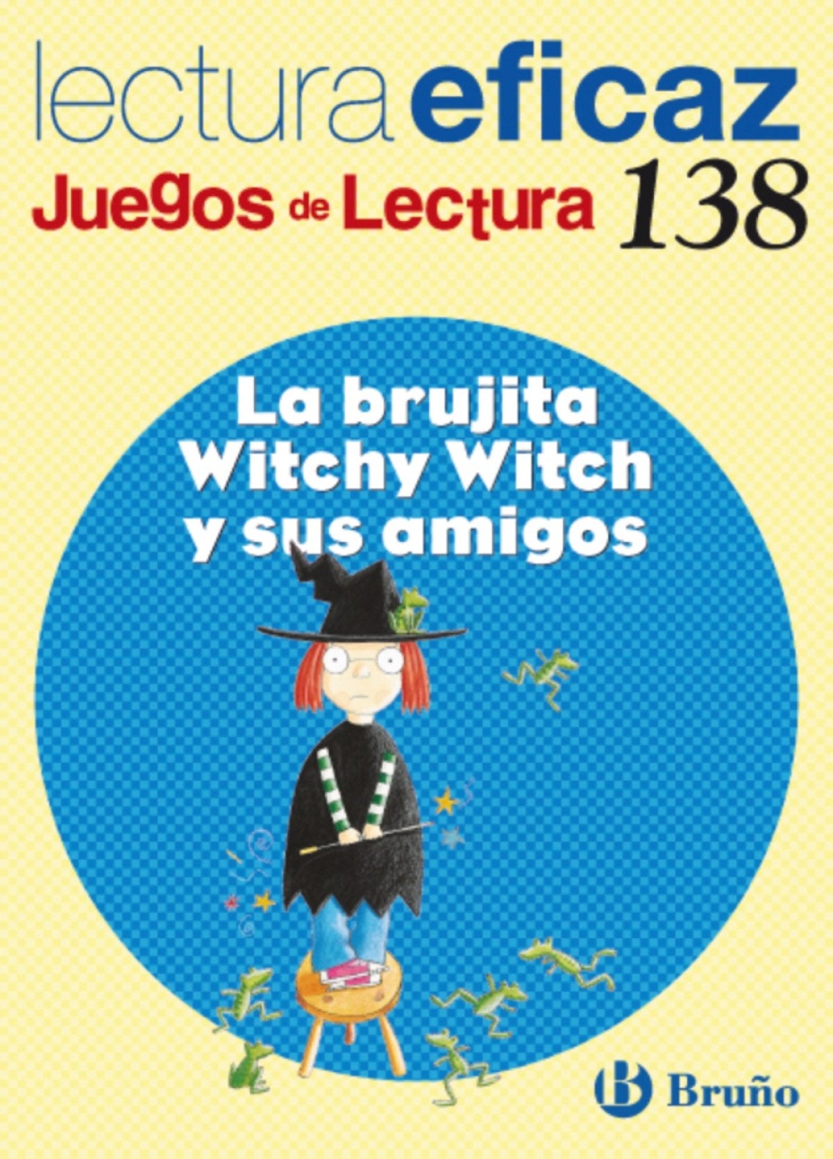 138.BRUJITA WITCHY WITCH Y SUS AMIGOS.(JUEGOS LECTURA)