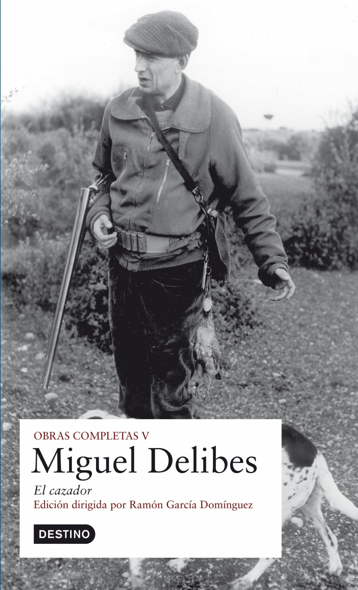 (V).OBRA COMPLETA MIGUEL DELIBES.CAZADOR, EL