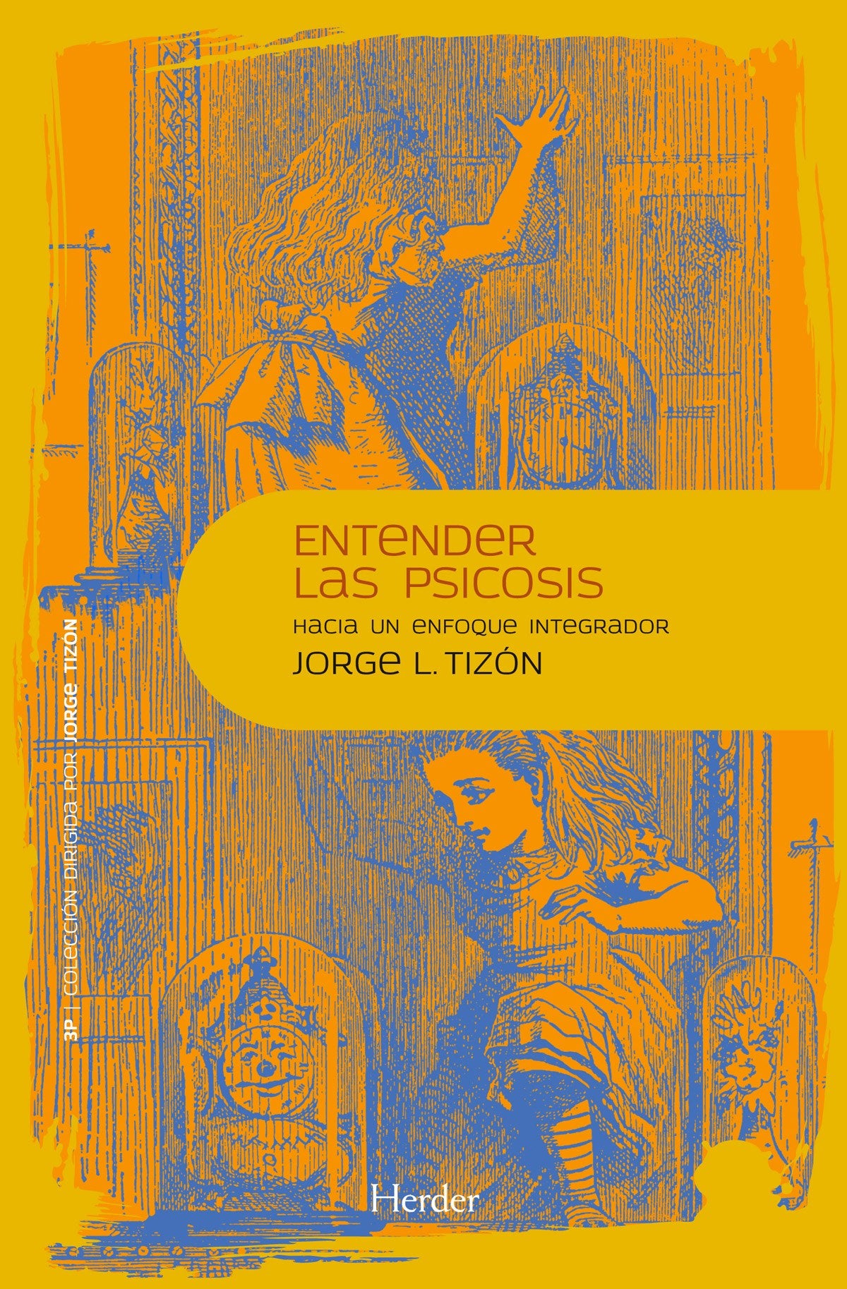 Entender la psicosis