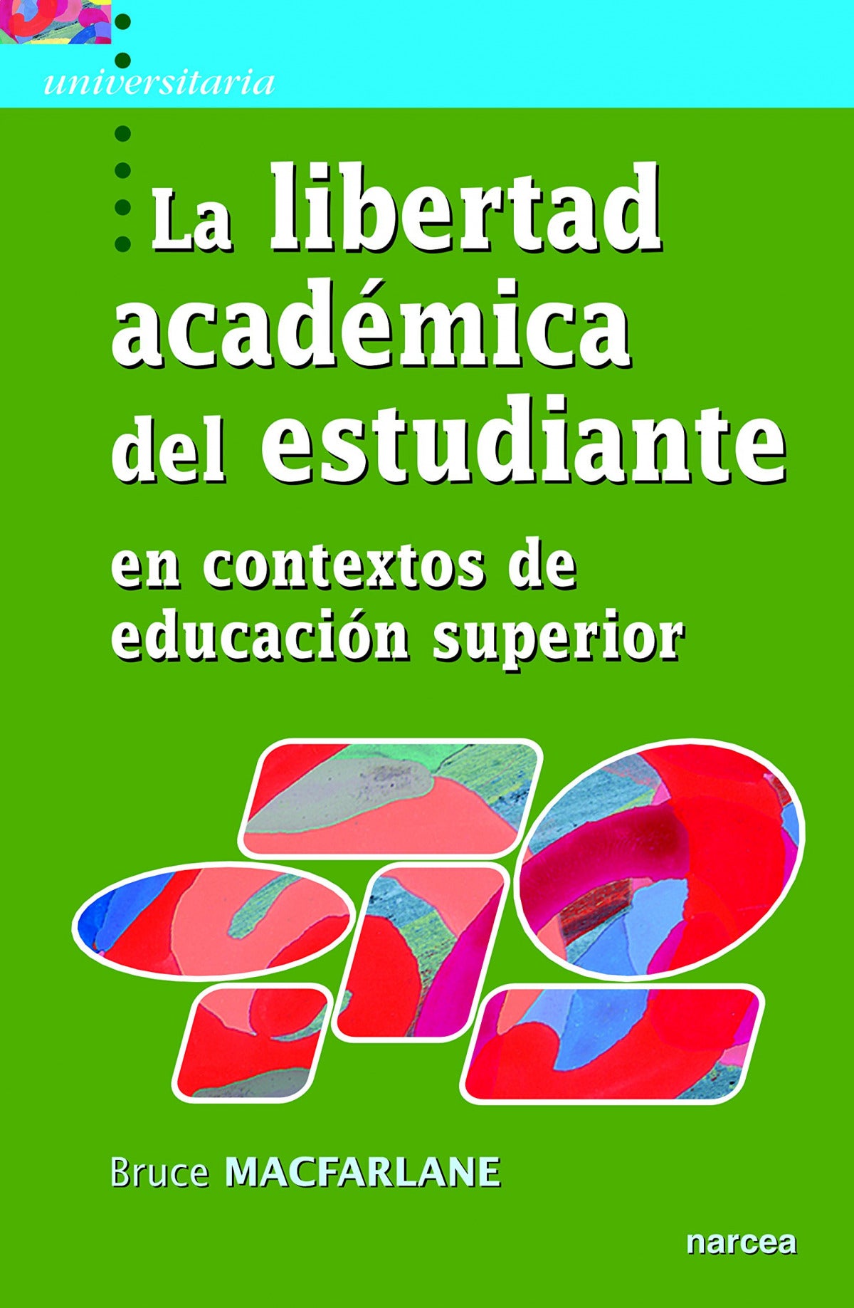 LIBERTAD ACADEMICA DEL ESTUDIANTE