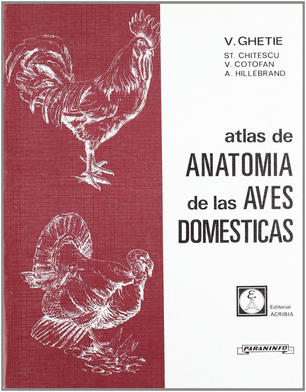ATLAS DE ANATOMÍA DE LAS AVES DOMÉSTICAS