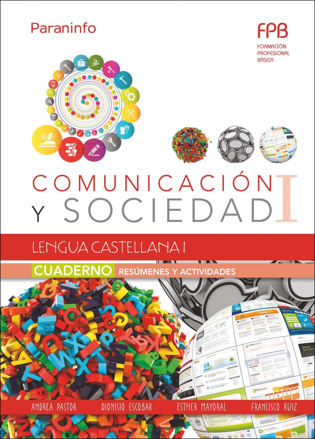 Cuaderno comunicación y sociedad:lengua castellana