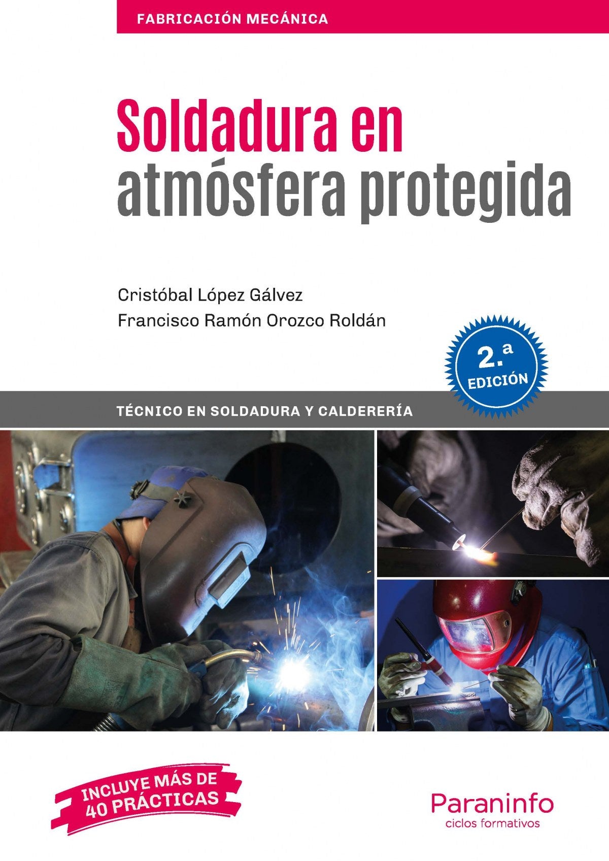 SOLDADURA EN ATMÓSFERA PROTEGIDA