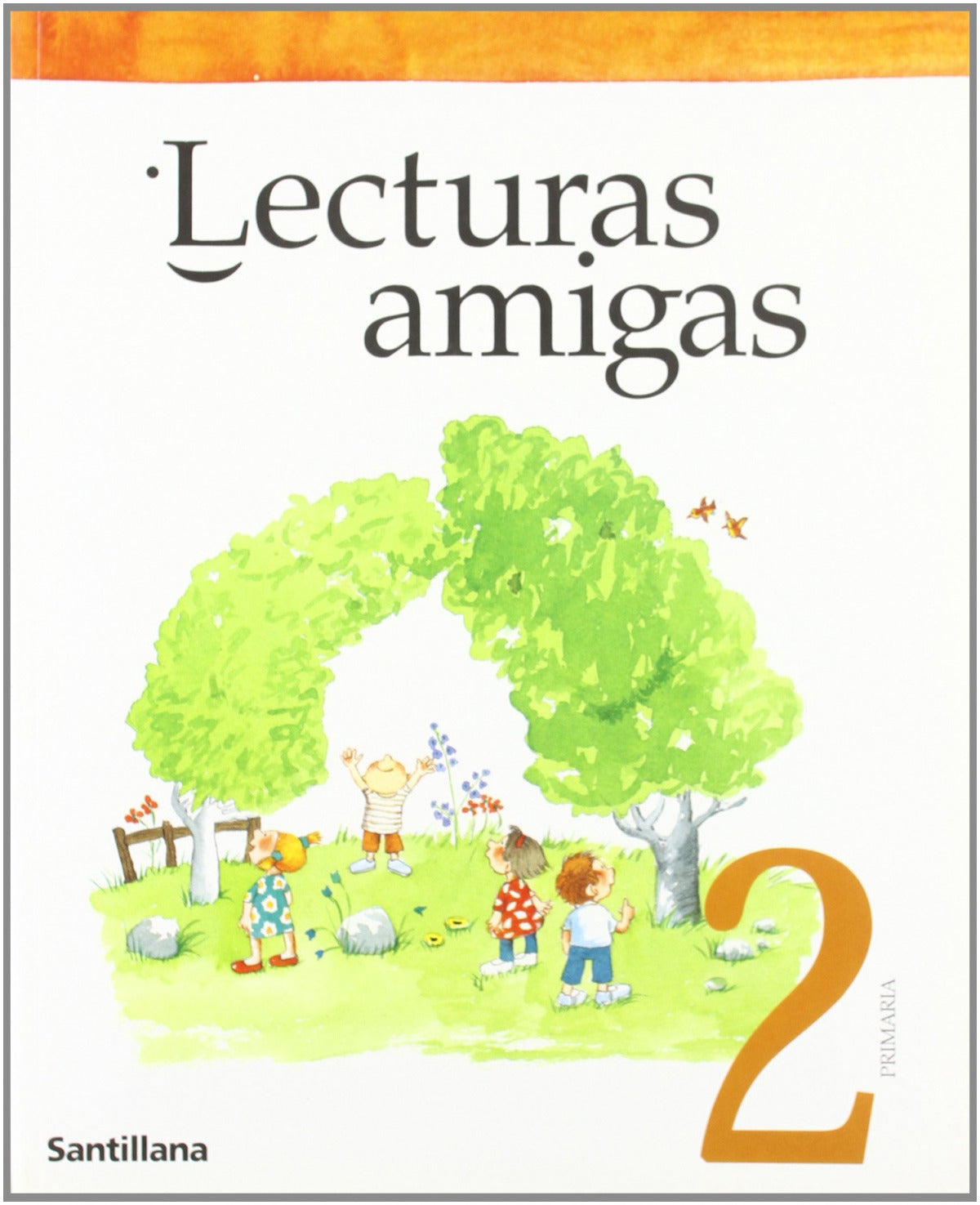 LECTURAS AMIGAS 2º.PRIMARIA
