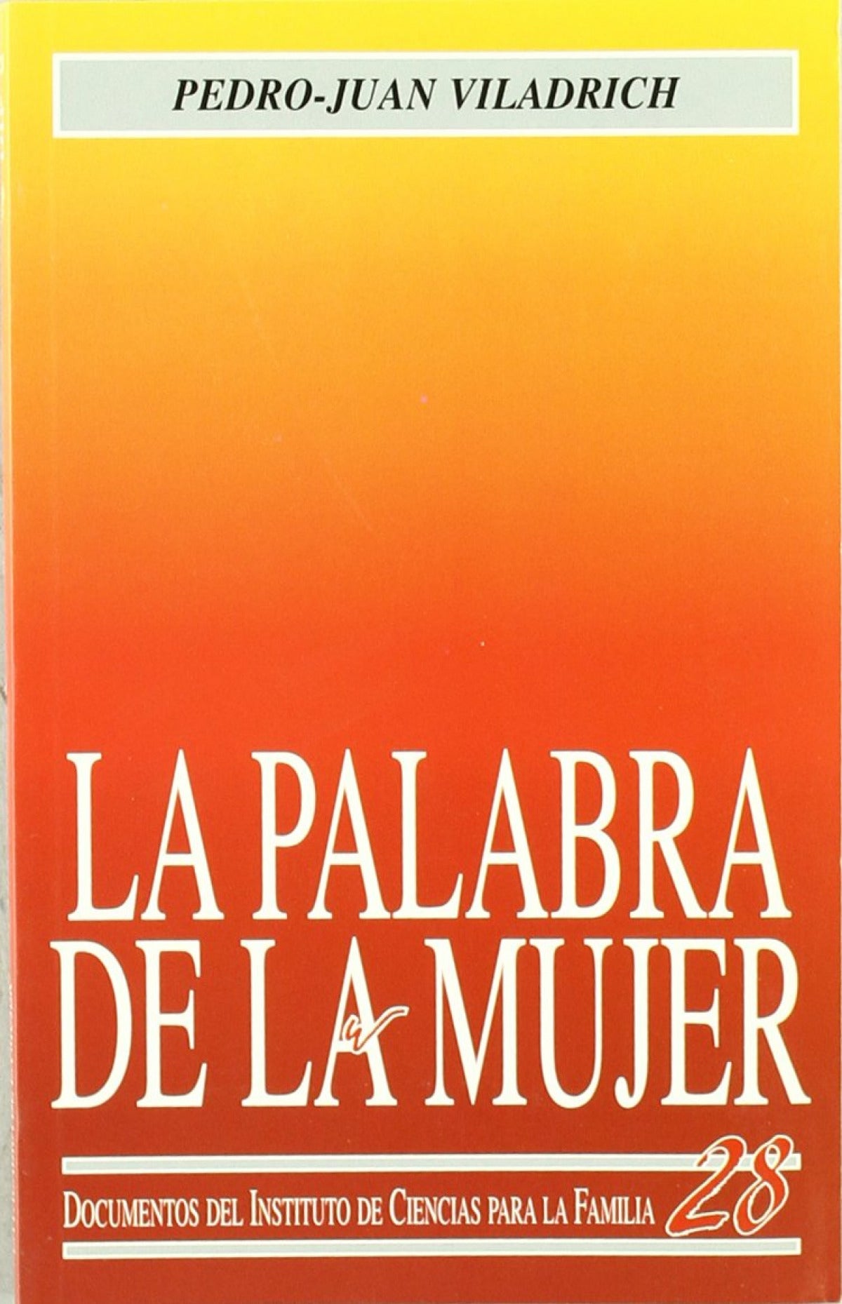 La palabra de la mujer