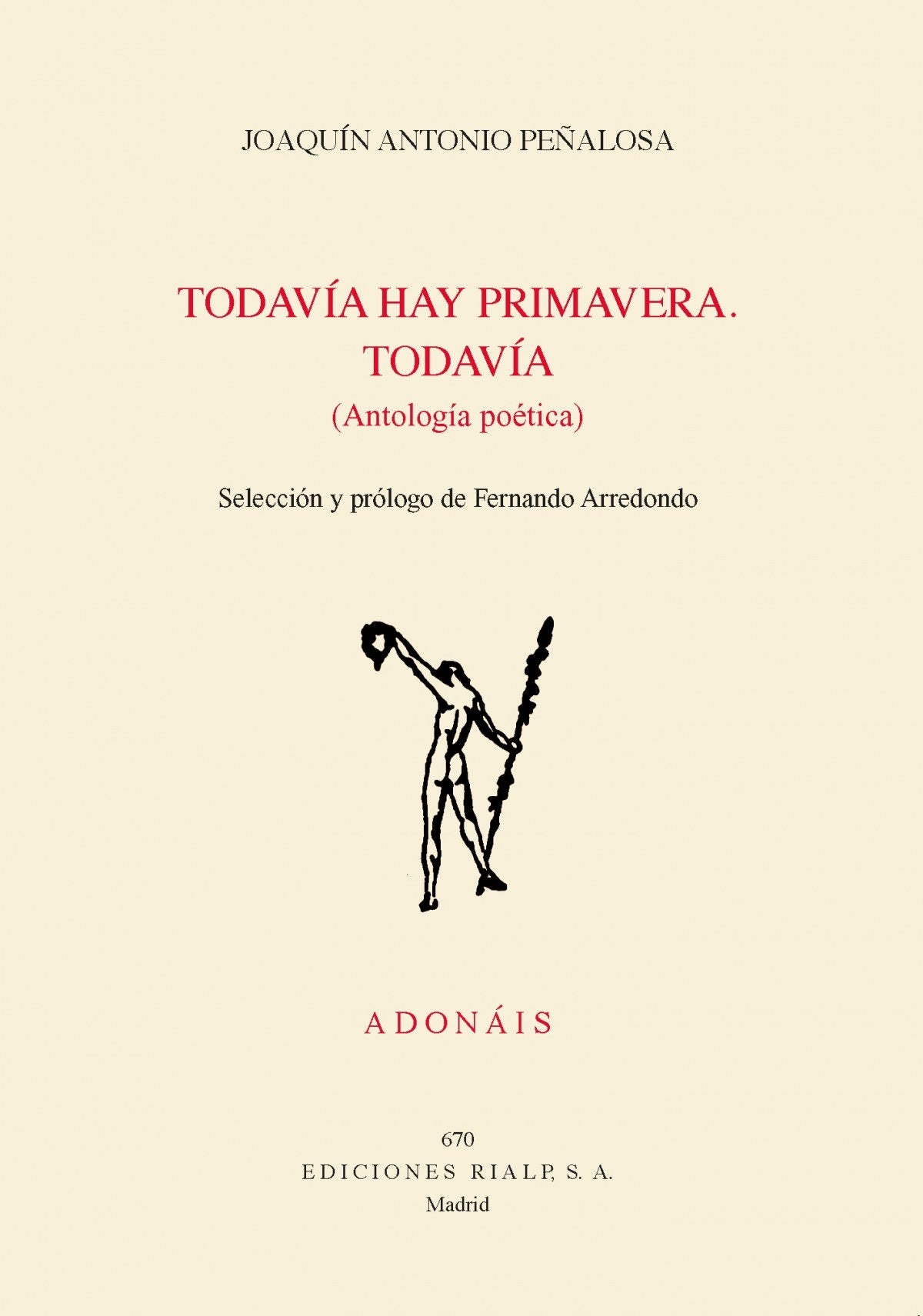TODAVÍA HAY PRIMAVERA. TODAVÍA