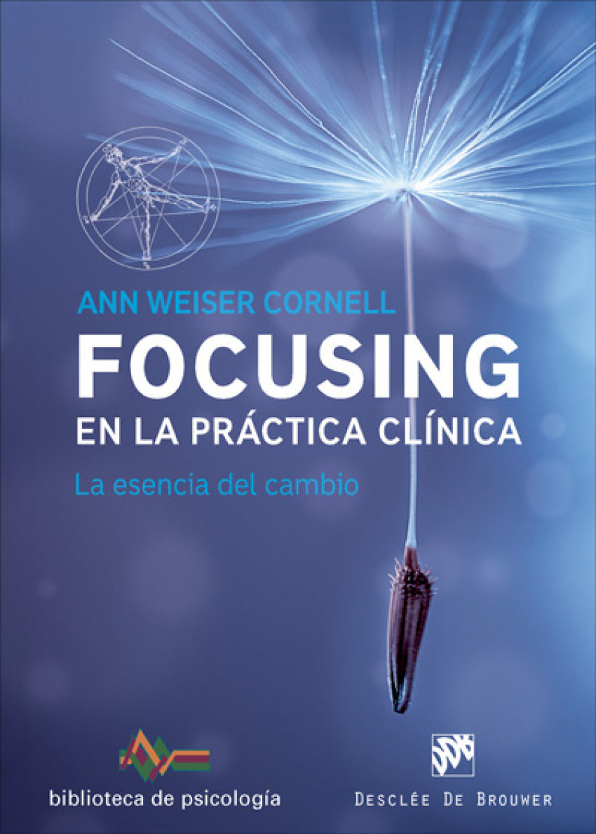 FOCUSING EN LA PRÁCTICA CLÍNICA