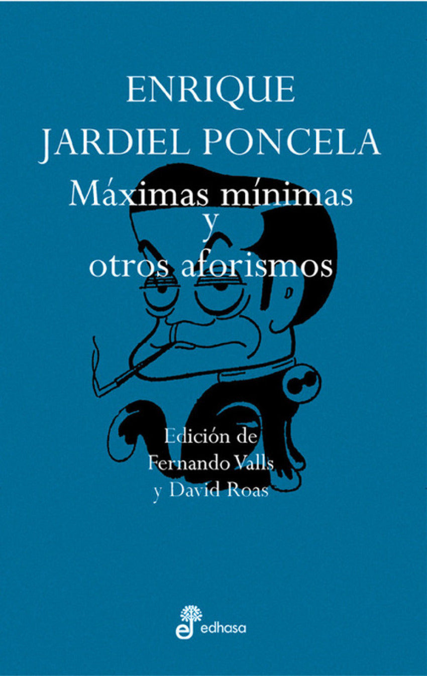 Maximas, mínimas y otros aforismos