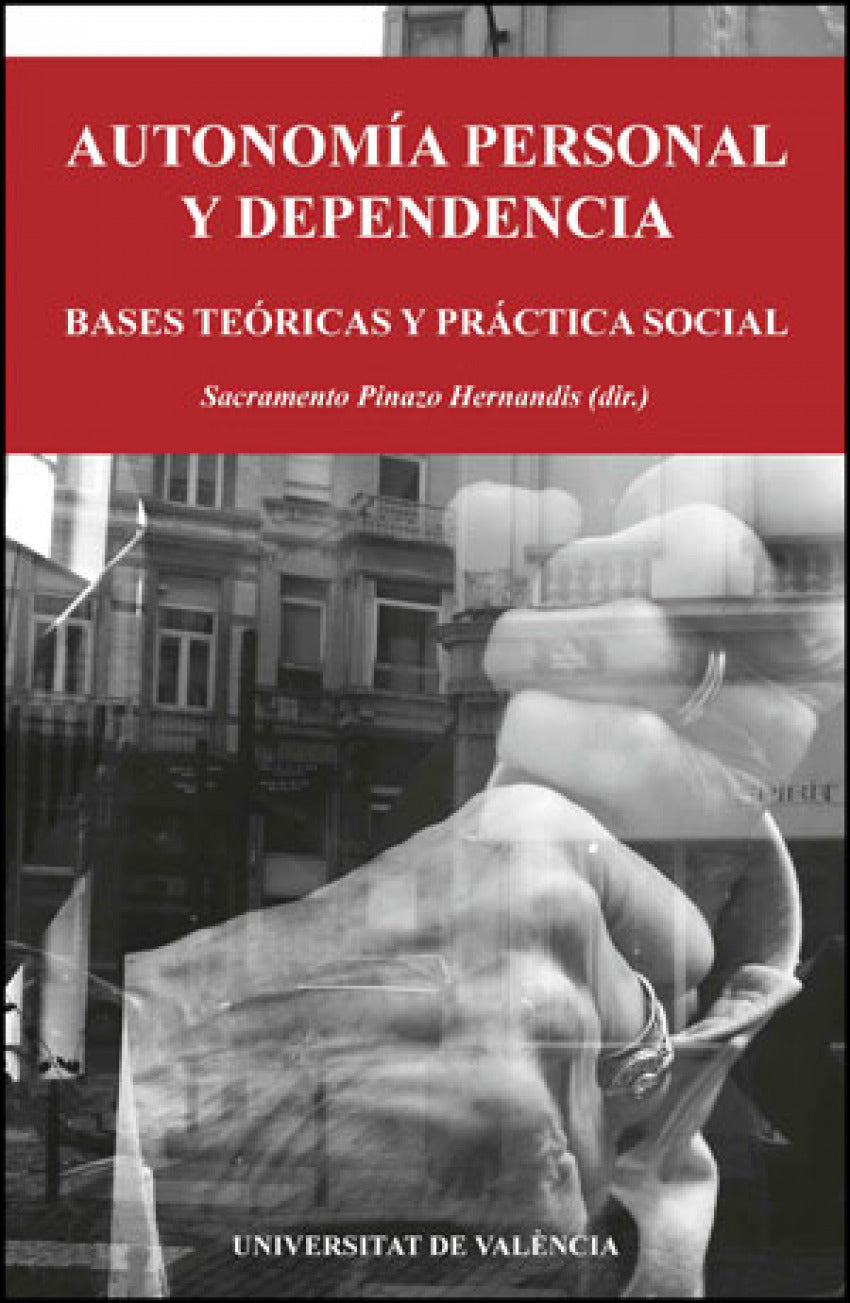 Autonomía personal y dependencia