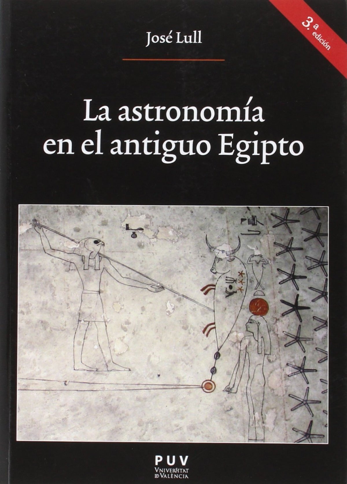 La astronomía en el antiguo Egipto (3a. Ed.)