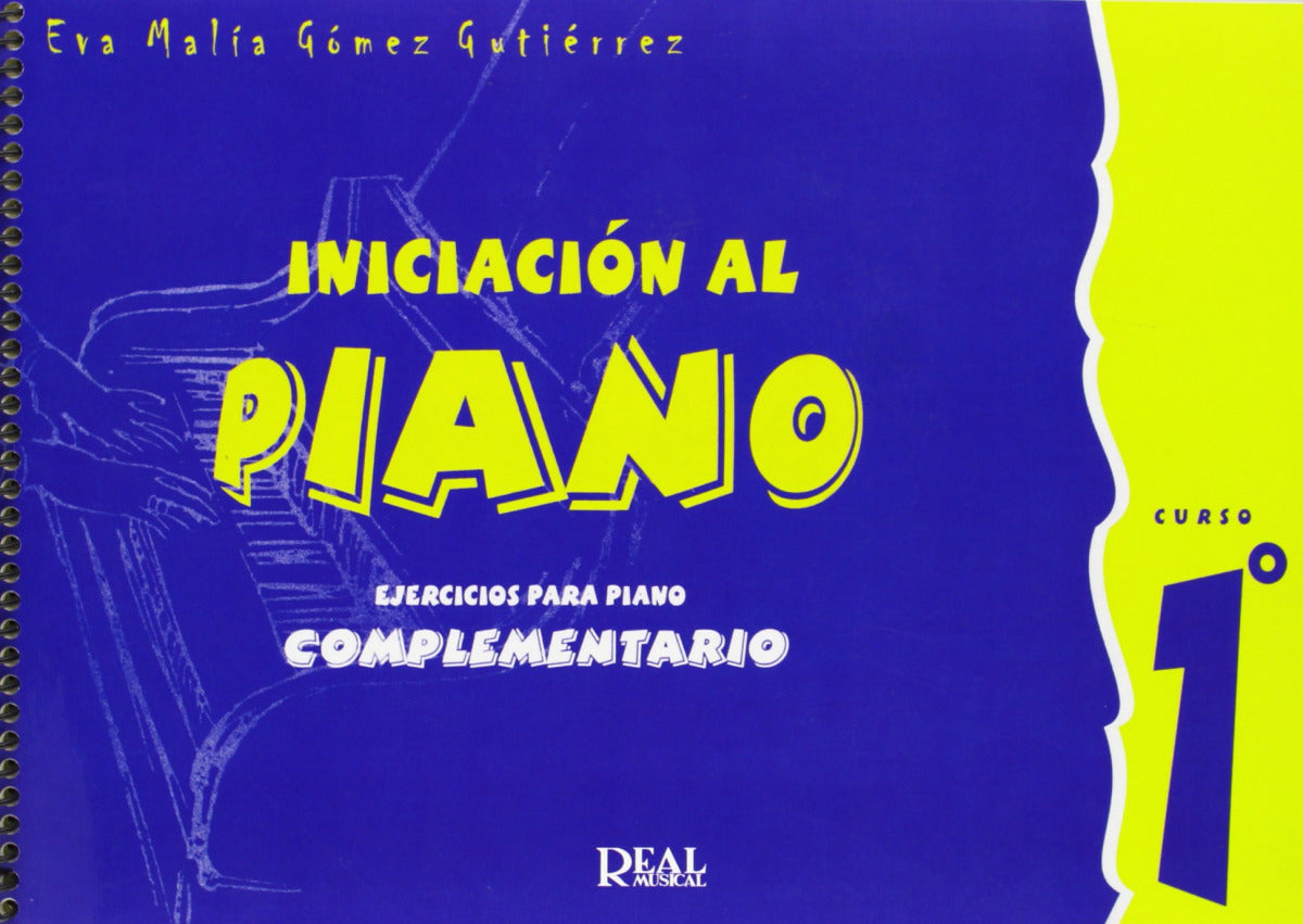 1e CURSO. INICIACION AL PIANO. EJERCICIOS PARA PIANO COMPLEMENTARIO