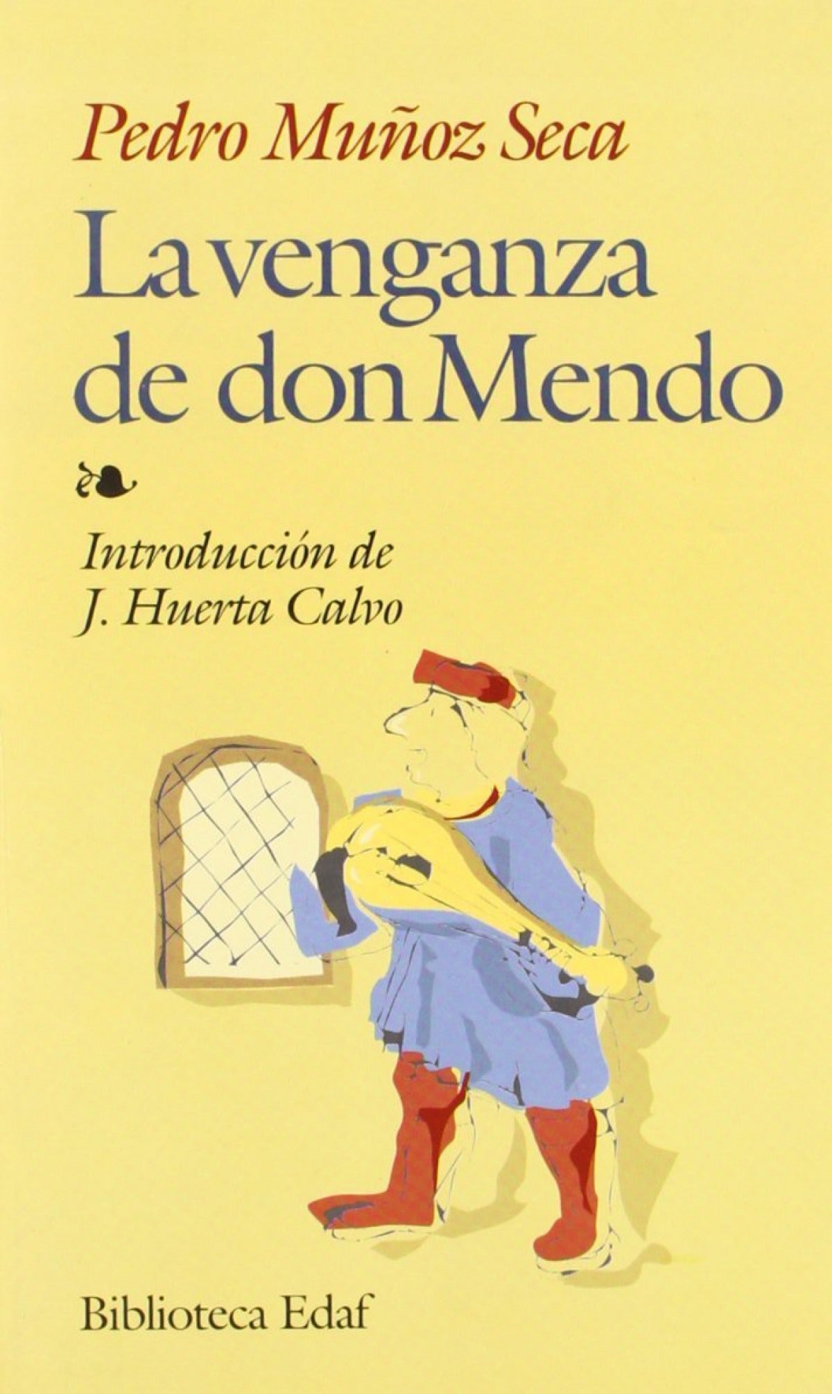 VENGANZA DE DON MENDO, LA