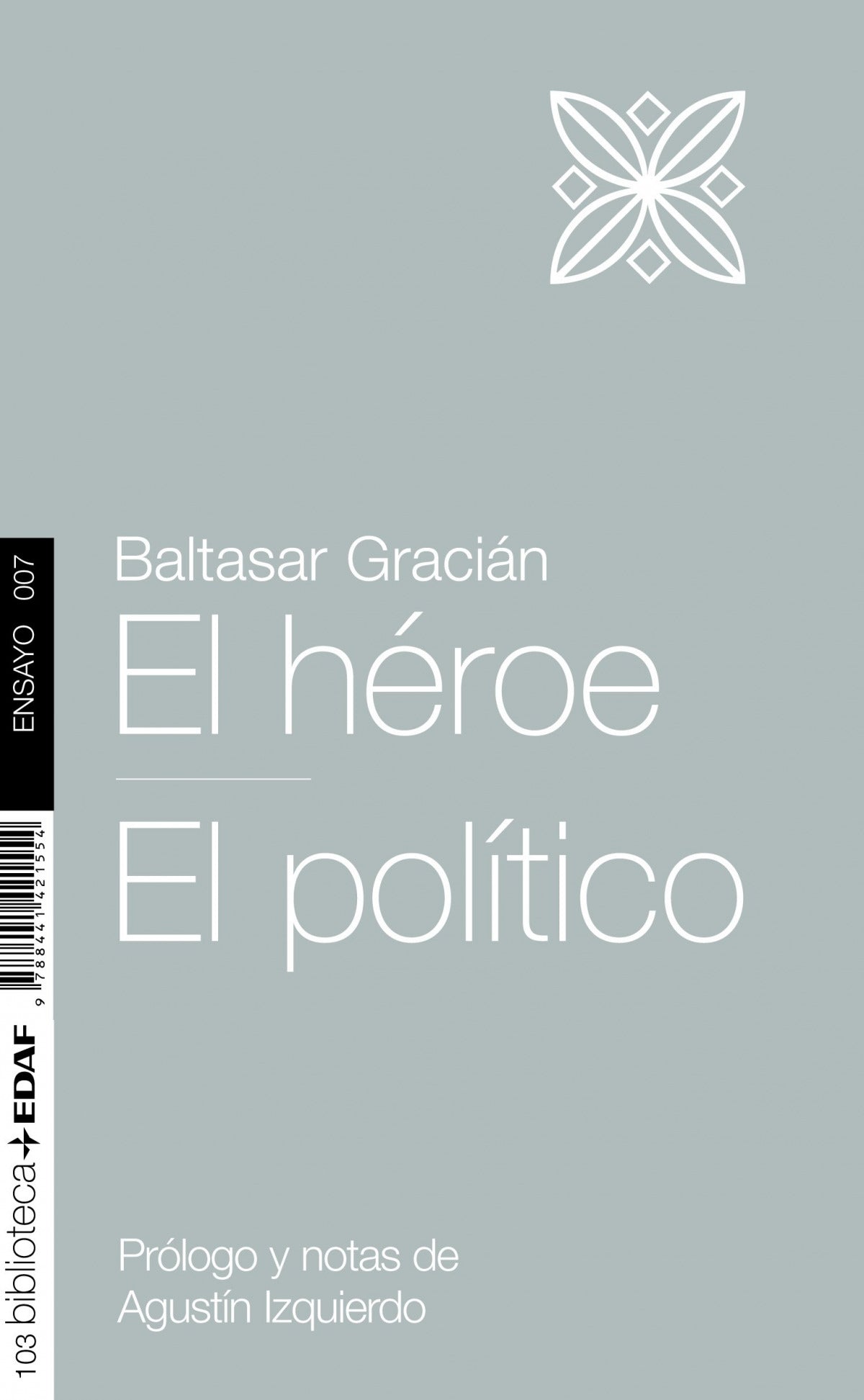 El héroe y el político